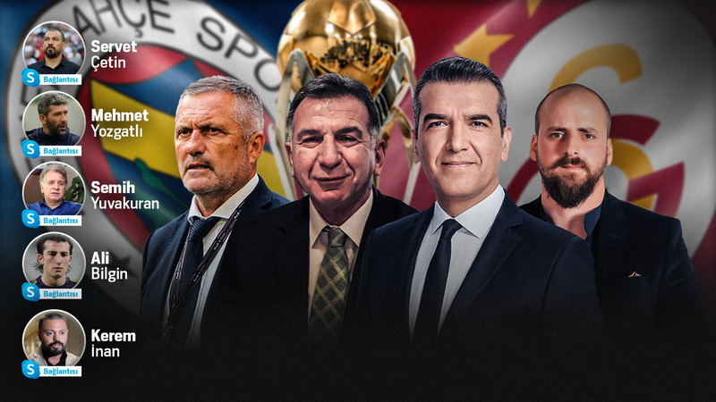 Süper Kupa'da neler olacak? Eski futbolculardan Galatasaray-Fenerbahçe maçı yorumları