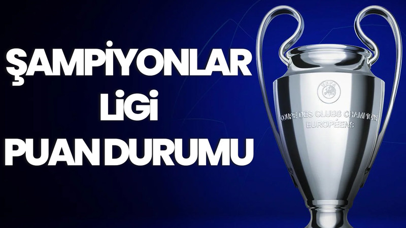 UEFA Şampiyonlar Ligi puan durumu BURADA! - TIKLA