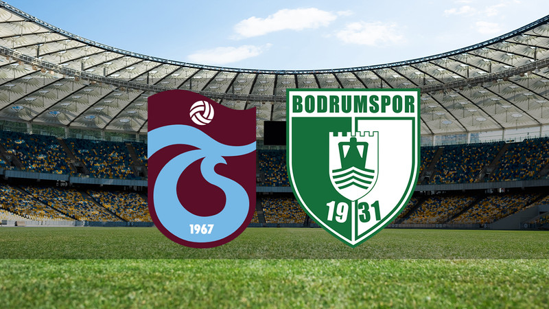 Trabzonspor - Bodrum FK maçı ne zaman? Saat kaçta ve hangi kanalda canlı yayınlanacak? | Trendyol Süper Lig