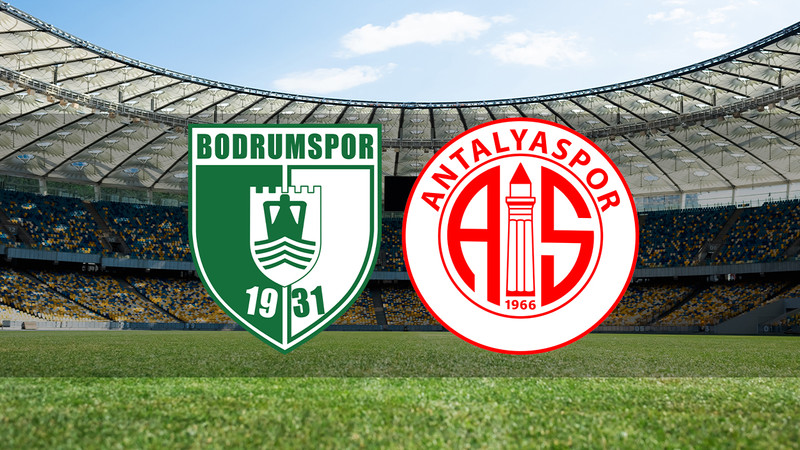 BODRUM FK ANTALYASPOR ZTK MAÇI CANLI | Bodrum FK - Antalyaspor maçı saat kaçta? Hangi kanalda? (Ziraat Türkiye Kupası)