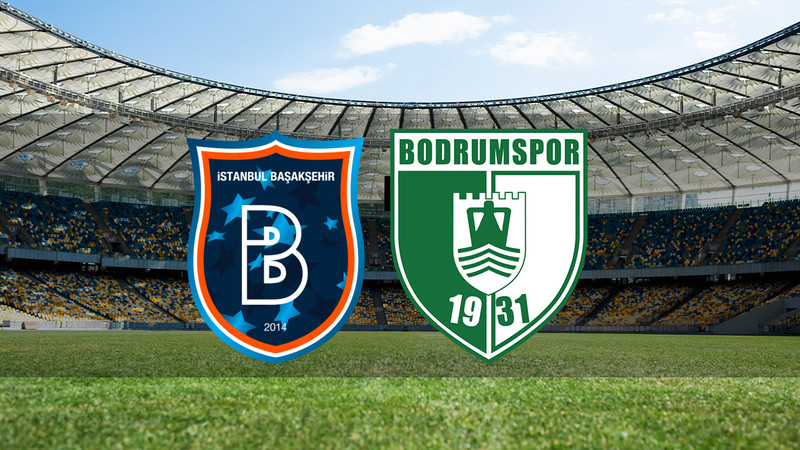 Başakşehir - Bodrum FK maçı ne zaman? Saat kaçta ve hangi kanalda canlı yayınlanacak? | Trendyol Süper Lig