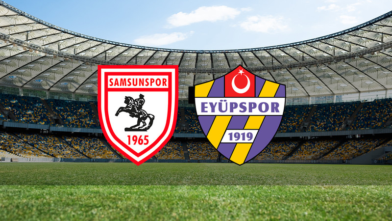 Samsunspor - Eyüpspor maçı ne zaman? Saat kaçta ve hangi kanalda canlı yayınlanacak? | Trendyol Süper Lig